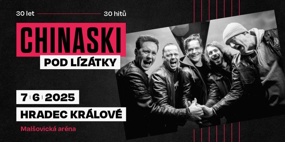 CHINASKI POD LÍZÁTKY | HRADEC KRÁLOVÉ 2025